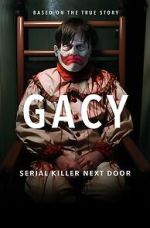 Watch Gacy: Serial Killer Next Door Megavideo