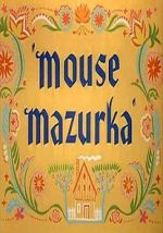 Watch Mouse Mazurka (Short 1949) Megavideo