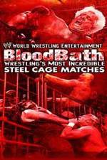 Watch WWE Bloodbath Wrestling's Most Incredible Steel Cage Matches Megavideo