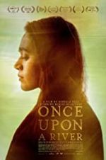 Watch Once Upon a River Megavideo