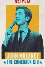 Watch John Mulaney: The Comeback Kid Megavideo