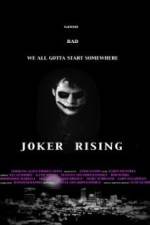 Watch Joker Rising Megavideo