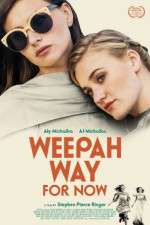 Watch Weepah Way for Now Megavideo