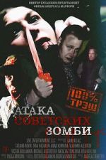 Watch Ataka sovetskikh zombi Megavideo