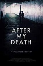 Watch After My Death Megavideo