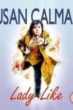 Watch Susan Calman: Lady Like Megavideo