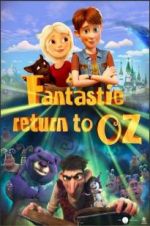 Watch Fantastic Return to Oz Megavideo