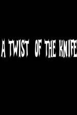 Watch A Twist of the Knife Megavideo