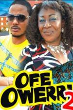 Watch Ofe Owerri Special 2 Megavideo