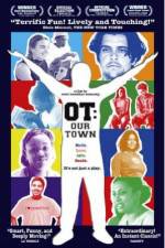 Watch OT Our Town Megavideo