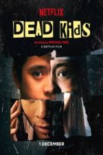 Watch Dead Kids Megavideo