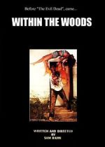 Watch Within the Woods (Short 1978) Megavideo