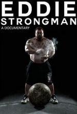 Watch Eddie - Strongman Megavideo