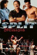 Watch Split Decisions Megavideo