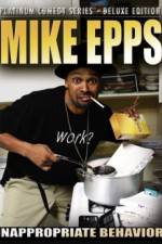 Watch Mike Epps: Inappropriate Behavior Megavideo