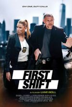 Watch First Shift Megavideo