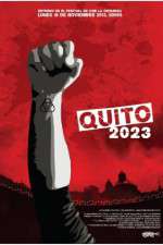 Watch Quito 2023 Megavideo