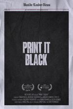 Watch Print It Black Megavideo