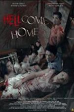 Watch Hellcome Home Megavideo