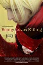 Watch Benny Loves Killing Megavideo