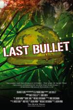 Watch The Last Bullet Megavideo