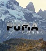 Watch Into the Puma Triangle Megavideo