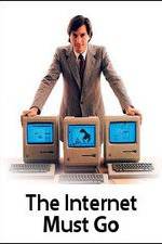 Watch The Internet Must Go Megavideo