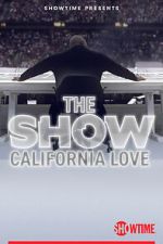 Watch THE SHOW: California Love Megavideo