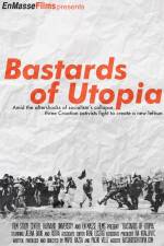 Watch Bastards of Utopia Megavideo