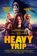 Watch Heavy Trip Megavideo