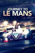 Watch Journey to Le Mans Megavideo