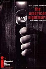 Watch The American Nightmare Megavideo