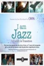 Watch I Am Jazz: A Family in Transition Megavideo