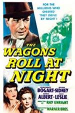 Watch The Wagons Roll at Night Megavideo
