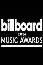 Watch 2014 Billboard Music Awards Megavideo