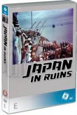 Watch Japan in Ruins Megavideo