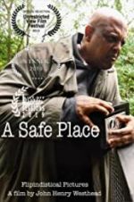 Watch A Safe Place Megavideo