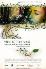 Watch Vine of the Soul Encounters with Ayahuasca Megavideo