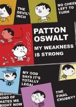 Watch Patton Oswalt: My Weakness Is Strong (TV Special 2009) Megavideo