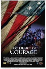 Watch Last Ounce of Courage Megavideo