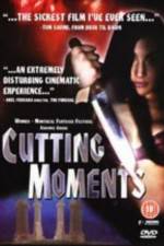 Watch Cutting Moments Megavideo
