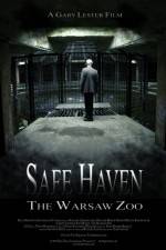 Watch Safe Haven: The Warsaw Zoo Megavideo