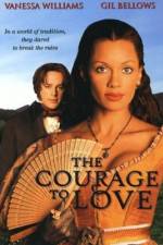 Watch The Courage to Love Megavideo