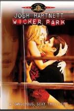 Watch Wicker Park Megavideo