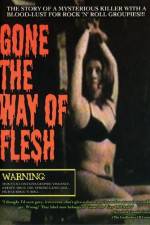 Watch Gone the Way of Flesh Megavideo