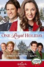 Watch One Royal Holiday Megavideo