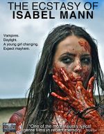 Watch The Ecstasy of Isabel Mann Megavideo
