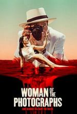 Watch Woman of the Photographs Megavideo