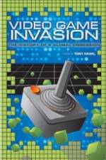 Watch Video Game Invasion The History of a Global Obsession Megavideo
