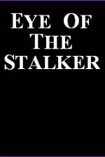 Watch Eye of the Stalker Megavideo